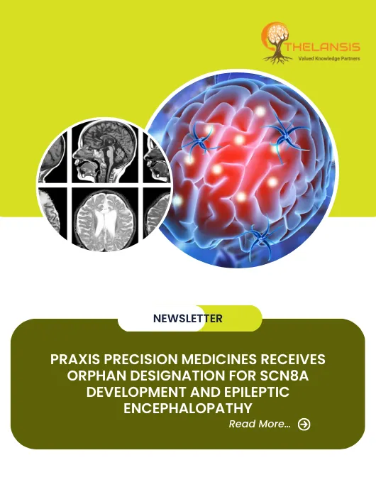 Praxis Precision Medicines Receives Orphan Designation for SCN8A development and epileptic encephalopathy