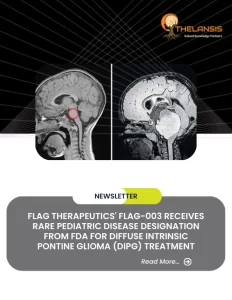 FLAG Therapeutics' FLAG-003 Receives Rare Pediatric Disease Designation from FDA for Diffuse Intrinsic Pontine Glioma (DIPG) Treatment