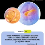 Ionis Pharma's Olezarsen Receives FDA Fast Track Designation for Familial Chylomicronemia Syndrome (FCS) Treatment