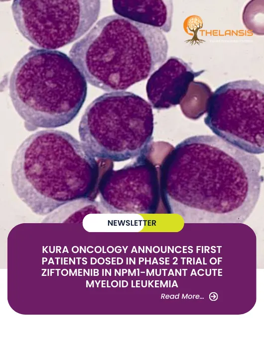 Kura Oncology Announces First Patients Dosed in Phase 2 Trial of Ziftomenib in NPM1-Mutant Acute Myeloid Leukemia