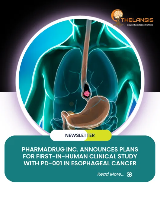 PharmaDrug Inc. Announces Plans for First-In-Human Clinical Study with PD-001 in Esophageal Cancer