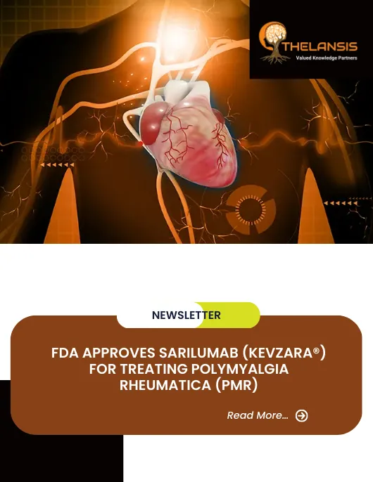FDA Approves Sarilumab (Kevzara®) for Treating Polymyalgia Rheumatica (PMR)