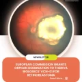 European Commission Grants Orphan Designation to Theriva Biologics' VCN-01 for Retinoblastoma