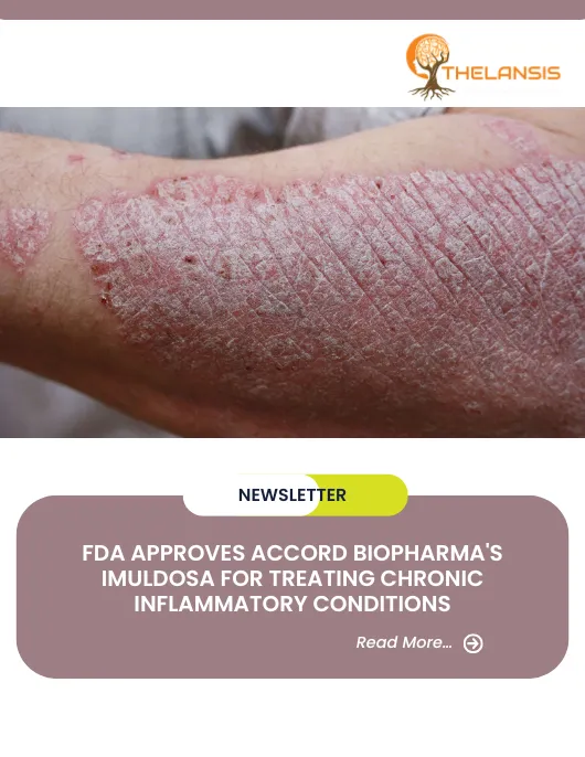 FDA Approves Accord BioPharma's IMULDOSA for Treating Chronic Inflammatory Conditions