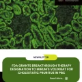 FDA Grants Breakthrough Therapy Designation to Mirum's Volixibat for Cholestatic Pruritus in PBC