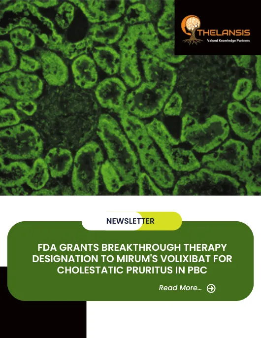 FDA Grants Breakthrough Therapy Designation to Mirum's Volixibat for Cholestatic Pruritus in PBC